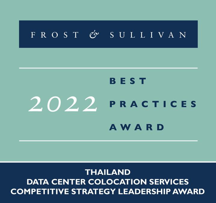 ST Telemedia Global Data Centres (Thailand) Earns Frost & Sullivan's 2022 Competitive Strategy Leadership Award in the Data Center Colocation Services Market